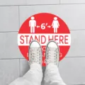 Social distancing floor sticker with stand here text, 6 feet warning decal for business office. - XG016 5 Sheets