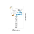 Cute silly goose badge reel retractable ID card holder with funny quote for work school - YLK011