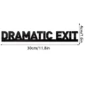 Black acrylic wall sticker detail showing product dimensions and dramatic exit lettering sign. - JM1166 (Dramatic Exit) / Black