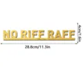 Gold acrylic mirror wall sticker letter NO RIFF RAFF home decorative sign 28.8x4cm - JM1168 (No Riff Raff) / Gold