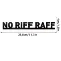 Black acrylic NO RIFF RAFF wall sticker detail view showing product dimensions and clear lettering. - JM1168 (No Riff Raff) / Black
