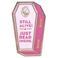 Spilla bara rosa in smalto con citazione divertente still alive just dead inside simpatica. - A11