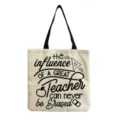 Lehrerin Canvas Tragetasche, stilvolle Umhängetasche mit Spruch für Lehrergeschenk. - Lehrer Inspirierende Zitat Stil (hm5456)
