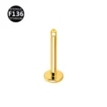 F136 titanium labret piercing post flat back stud body jewelry bar golden color variant. - Side Flat Base Post / 1.2x6mm M0.9 / Gold