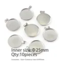 Stainless steel round pendant tray bezel blank 25mm inner size DIY jewelry making 10pcs - 25mm (10 Pieces/Pack)