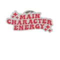 Metal enamel brooch featuring a bold red quote design, perfect for stylish apparel. - MAIN CHARACTER ENERGY Style (C2922)