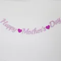 Glittery Happy Mother's Day banner party decoration for mom celebration pink - Glitter Pink Mother's Day Banner with Rose Hearts