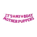Ροζ γκλίτερ πανό γενεθλίων σκύλου IT'S MY BDAY MOTHER PUPPERS πάρτι κρεμαστή διακόσμηση - Φούξια με Χρυσόσκονη