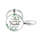 Inspirational Christian quote metal keychain with glass dome and botanical green leaves. - Style 3