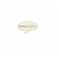 Creative speech bubble enamel pin detail, cute gold-rimmed metal lapel brooch badge accessory. - Speech Bubble