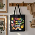 Schwarze Canvas-Tragetasche Detail mit bunter Happy Teacher Summer Break Druckgrafik. - Stil 11 / Schwarz