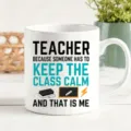 Tazza da caffè in ceramica con citazione per insegnante, tazza colorata da ufficio. - Confezione regalo tazza singola / Stile Keep Calm
