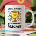 Cute Teacher Trophy Ceramic Mug Gift for Appreciation, Coffee Cup with Inspiring Quote 11oz - Style 6 / 350ml