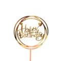 Decorazione per torta Happy Birthday in acrilico dorato per una bellissima festa. - Stile Cerchio Happy Birthday