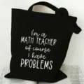 Black canvas tote bag with funny math teacher quote, large capacity casual shoulder bag daily use. - Style 1