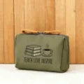 Grüne Kosmetiktasche mit Spruch, tragbare Make-up Tasche für Reisen und Alltag. - Stil 6 (TEACH LOVE INSPIRE)