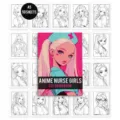 Erwachsene Stressabbau Malbuch A5 Größe 50 Blatt Anime Krankenschwester Design Kunst - Kleine Krankenschwester / 50