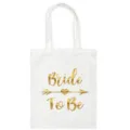 Close-up of white canvas tote bag with gold foil Bride To Be print for party shoulder bag. - Bride to be (Gold Foil) / 35*40cm