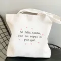 Spanische Phrase bedruckte Segeltuchtasche, lässige Harajuku Schultertasche für Damen. - L / Stil 7