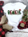 Christmas believe graphic short sleeve white t-shirt casual holiday seasonal tee top - S / Artistic BELIEVE Lettering (QLO31116) / White