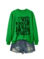 Close-up of the green long sleeve sweatshirt featuring a unique sage quote graphic print. - S / Tops / Grass Green (Black Letters)