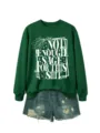 Green casual long sleeve sweatshirt with funny sage text paired with denim shorts for women. - Dark Green (White Letters)