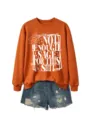 Casual autumn long sleeve orange sweatshirt with witty graphic text print for women daily wear - Burnt Orange (White Font)