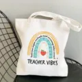 White canvas tote bag with colorful teacher rainbow print, casual shoulder shopping bag. - Style 15 (Teacher Vibes) / 35x40cm