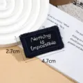 Woven label patch DIY clothing accessory embroidered badge with motivational text quote design. - Nothing / Blue
