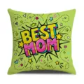 Mother's Day pop art Best Mom printed linen cushion cover for sofa living room decor - 45x45cm / Green