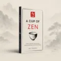 Cup of Zen αγγλικό βιβλίο θεραπείας, 21 σύντομες ιστορίες για εσωτερική ειρήνη και ηρεμία - 80 σελίδες / Cup of Zen