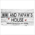 Holzschild rechteckig zum Hängen Wand Deko Haustür Schild Spruch Familiengeschenk - Mimi And Papaw's House / 30x15cm