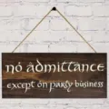 Wooden hanging sign with quote door plaque rustic home decor wall ornament for room decor - Lord of the Rings Style