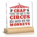 Plaque de bureau en acrylique carré avec socle en bois, citation drôle de cirque - 97 / 10*10*0.3（单个亚克力片）