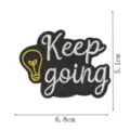 Keep going embroidered patch inspirational text DIY badge cloth sticker for clothing dec. - DW9208-6