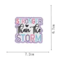 Embroidered motivational quote patch for clothing, jackets, hats and bags measuring 7.2x6.7cm. - Stronger Than The Storm Style (DW9156-6)