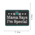 Embroidered badge patch with Mama Says I'm Special design, apparel DIY accessory. - MOM Heart Embroidered Patch
