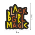 Black Girl Magic embroidered patch badge, stylish DIY clothing accessory, durable fabric applique. - Black Girl Magic Style (DW9810-43)