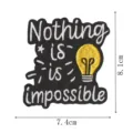Embroidered motivational quote patch with lightbulb design, perfect for clothing and bag decoration. - Nothing is impossible(DW9200-5)