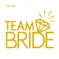 Adhesivo de tatuaje temporal Team Bride dorado impermeable para fiesta de despedida de soltera. - VC-208