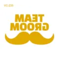 Waterproof gold bachelor party tattoo sticker featuring team groom text and mustache design. - VC-235