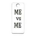 Metal alloy rectangular pendant DIY charm jewelry accessory with engraved lettering text design. - Me vs Me Tag