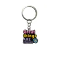 Llavero de goma suave de PVC con colgante de cita motivacional, elegante accesorio para llaves. - Great things ARE COMING