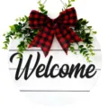 Round wooden welcome door sign with buffalo plaid bow and green plants for home wall decor - Red Black Plaid Welcome Style (MPH6003)