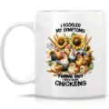 Taza de café de cerámica blanca con bonito estampado de pollos y girasoles y texto divertido. - Estilo 8