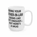 Weisser Keramik Kaffeetasse mit witzigem Spruch, ideales Weihnachtsgeschenk fuer Familie. - Schwiegervater - 15oz mit Geschenkbox