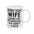 Weißer Keramik Kaffeebecher mit lustigem Weihnachtstext als Geschenk für Ehefrau perfekt. - Ehefrau - 11oz mit Geschenkbox