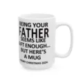 Weißer Keramik Kaffeebecher mit lustigem Vatertag Spruch, ideales personalisiertes Geschenk. - Vater - 15oz mit Geschenkbox