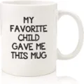 Detailed view of the white ceramic novelty mug with humorous printed English text. - Style 7