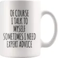 White ceramic coffee mug with funny quote typography, 11oz cup for office and home. - Style 12